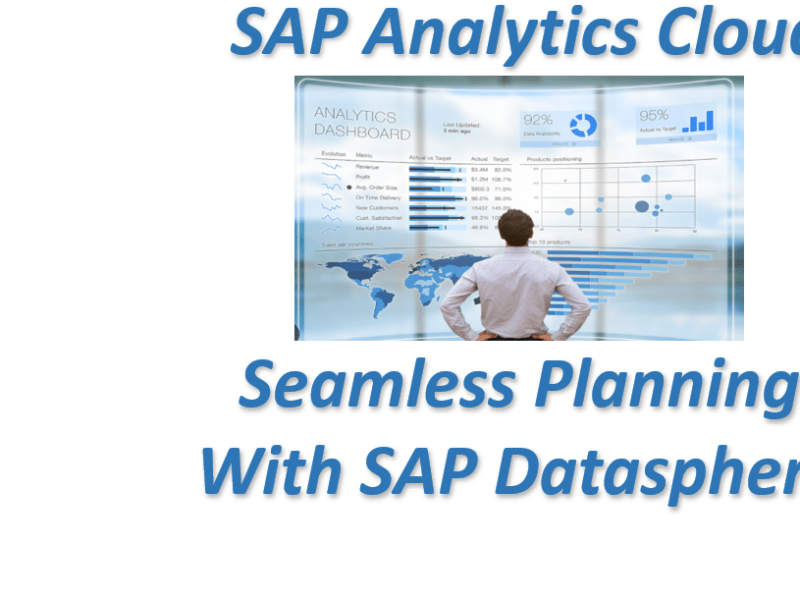 SAP Analytics Cloud Using Seamless Planning with SAP&nbsp;Datasphere